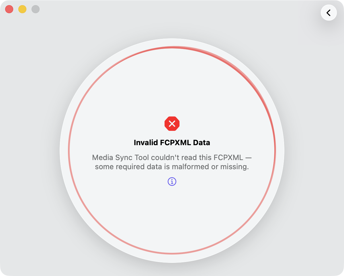 A Media Sync Tool FCPXML error dialog interrupting a sync, showing a short description of the problem and a suggested action to resolve it before trying again.